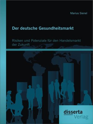 cover image of Der deutsche Gesundheitsmarkt